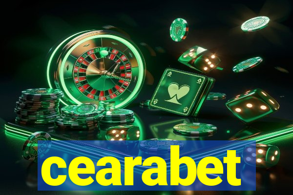 cearabet