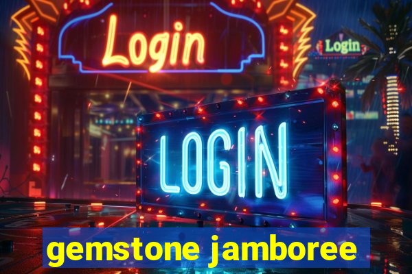 gemstone jamboree