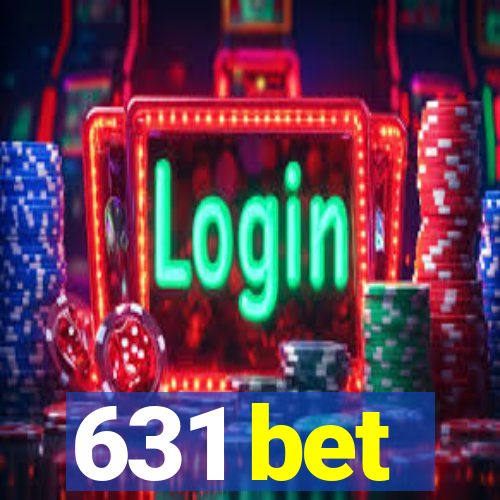 631 bet