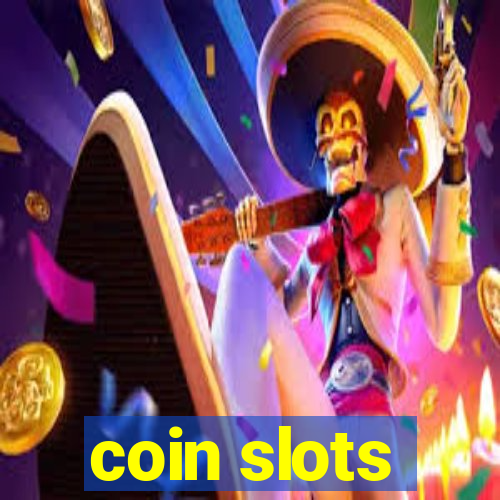 coin slots