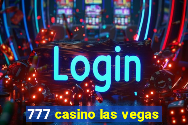 777 casino las vegas