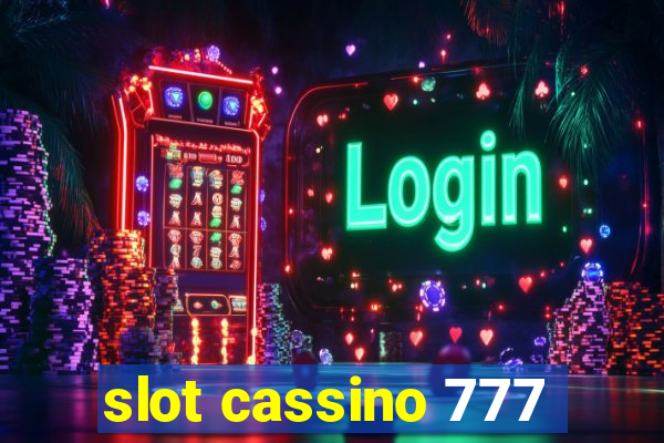 slot cassino 777