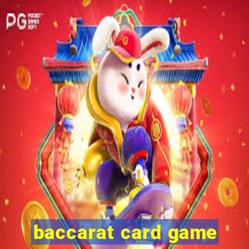 baccarat card game