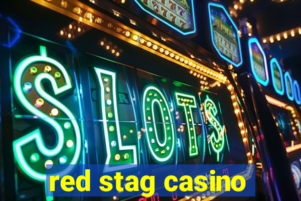 red stag casino