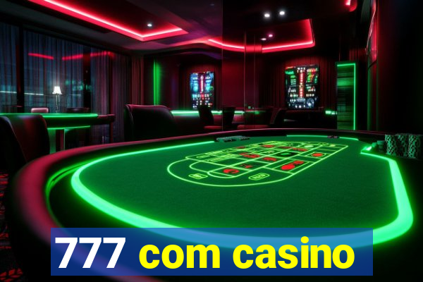 777 com casino