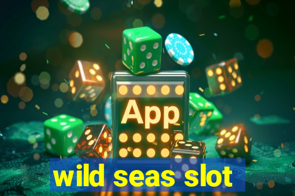 wild seas slot