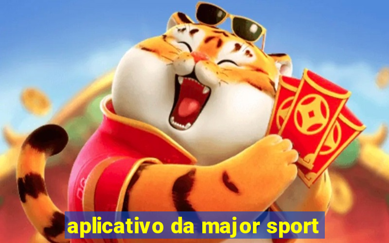 aplicativo da major sport