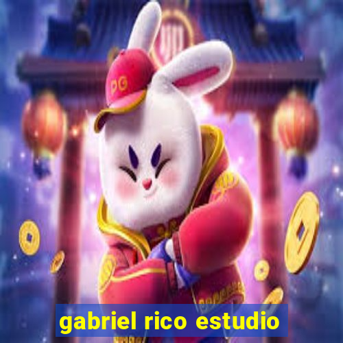 gabriel rico estudio