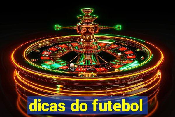 dicas do futebol