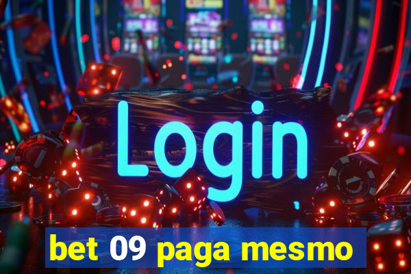 bet 09 paga mesmo