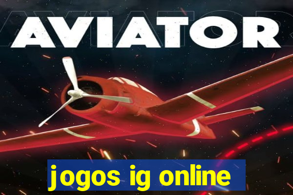 jogos ig online