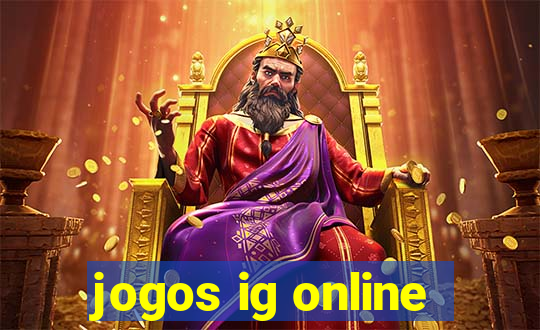 jogos ig online