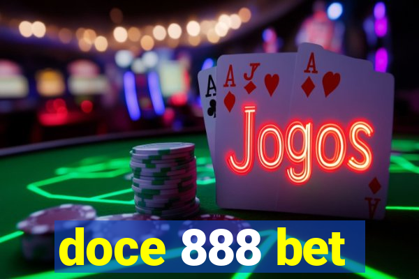 doce 888 bet