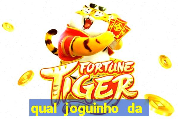 qual joguinho da dinheiro de verdade