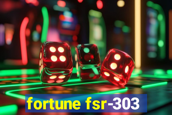 fortune fsr-303