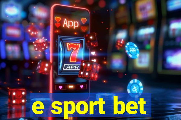 e sport bet