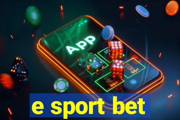 e sport bet