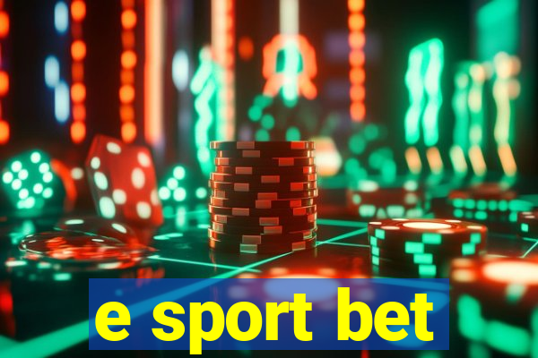 e sport bet