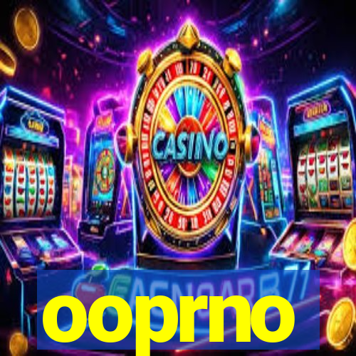 ooprno