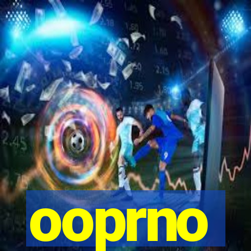 ooprno