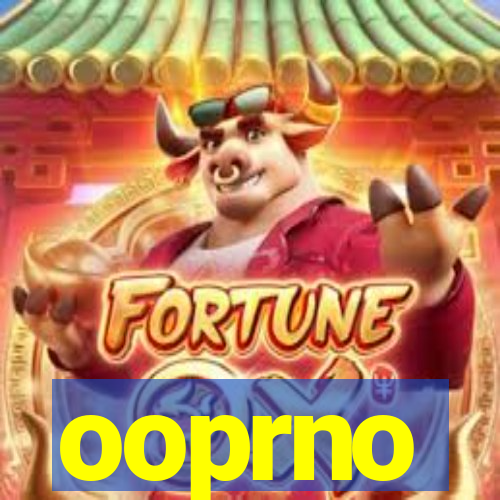 ooprno