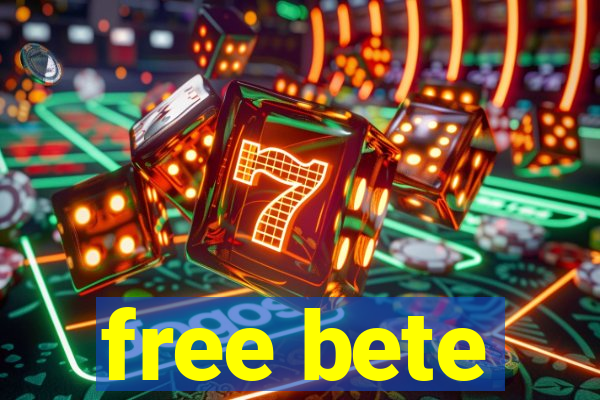 free bete