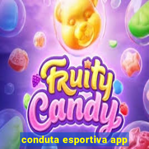 conduta esportiva app