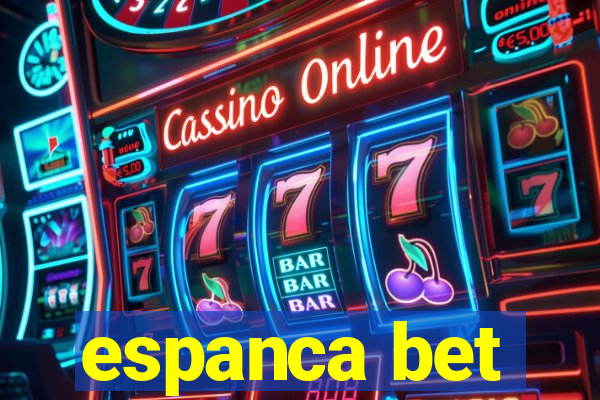 espanca bet