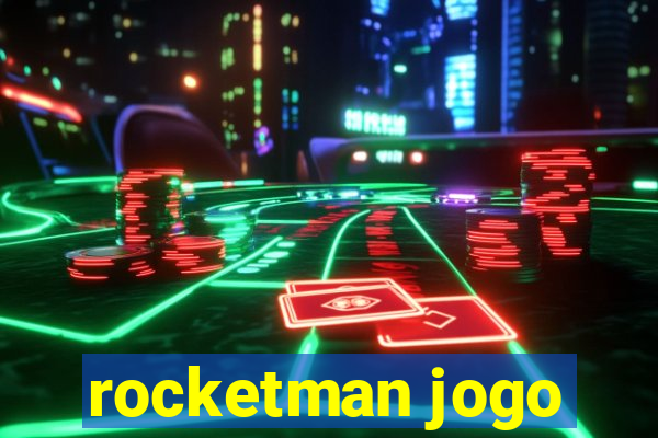 rocketman jogo