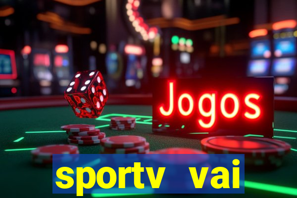 sportv vai transmitir o jogo do flamengo hoje