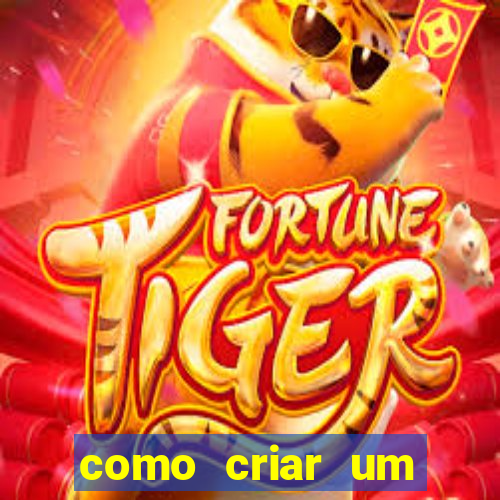 como criar um casino online