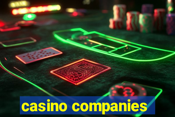 casino companies