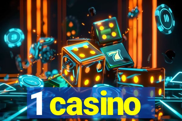 1 casino