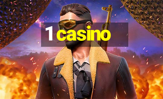 1 casino