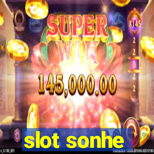 slot sonhe