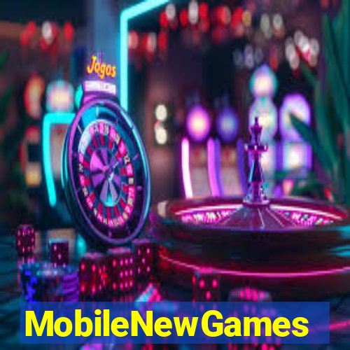 MobileNewGames