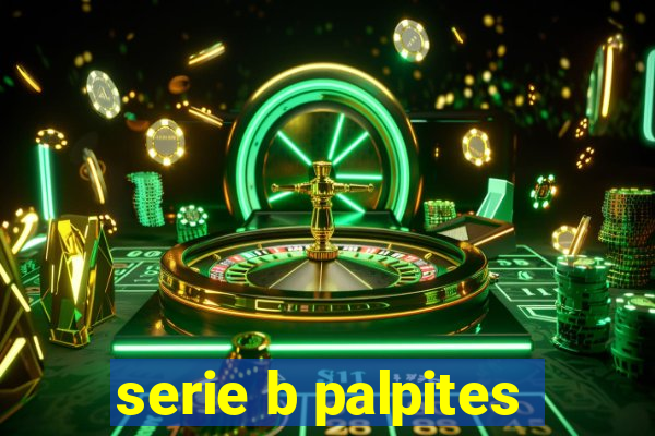 serie b palpites