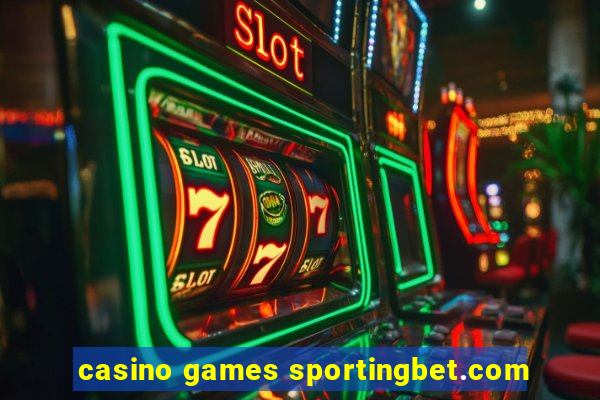 casino games sportingbet.com