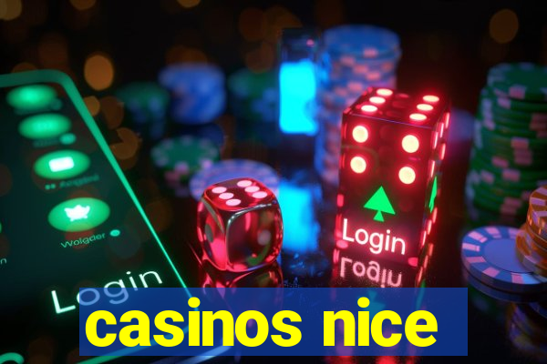 casinos nice