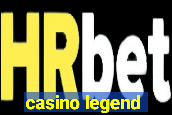 casino legend