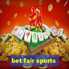 bet fair sports