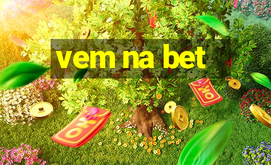 vem na bet