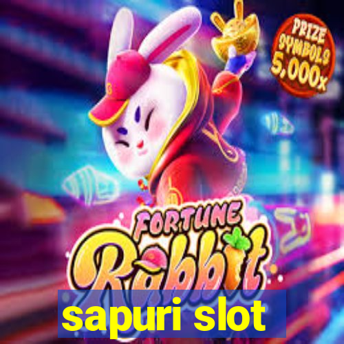 sapuri slot