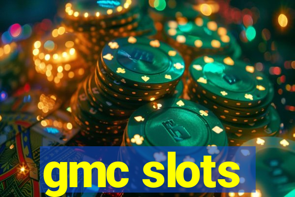 gmc slots