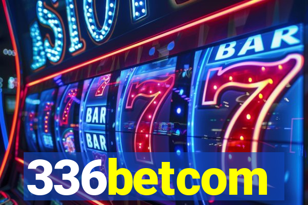 336betcom