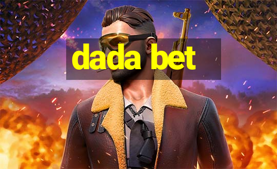 dada bet