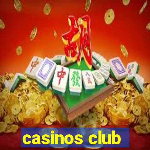 casinos club