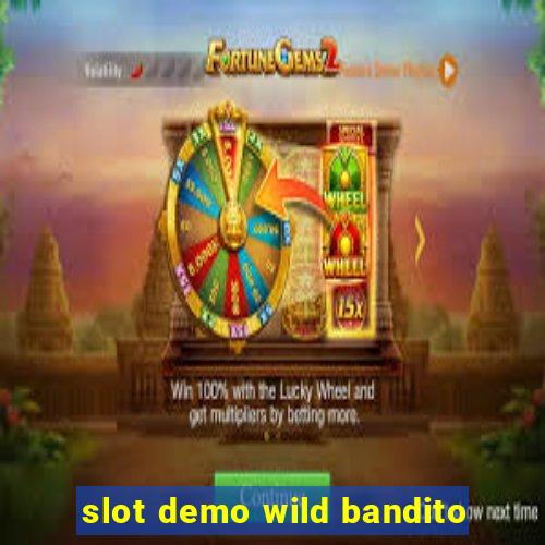 slot demo wild bandito