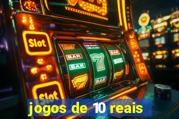 jogos de 10 reais