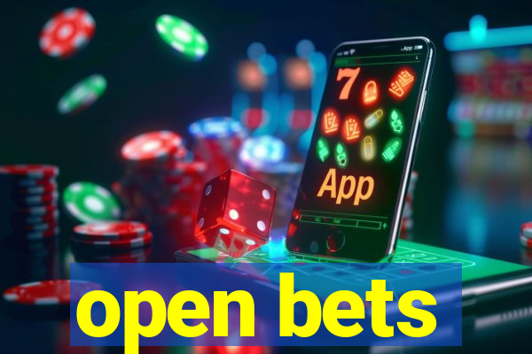 open bets